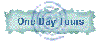 One Day Tours
